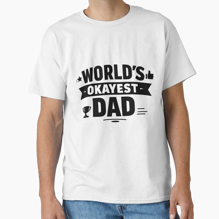World's Okayest Dad by Iail Ioa