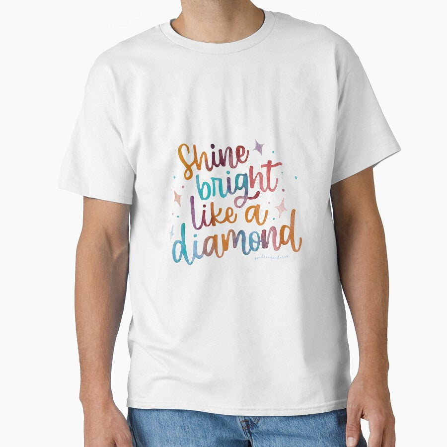 Lettering Art Shine Bright Like a Diamond by sabriencolores T-Shirts, Hoodie, Sweatshirt | BlankRebels.com (Image 1)