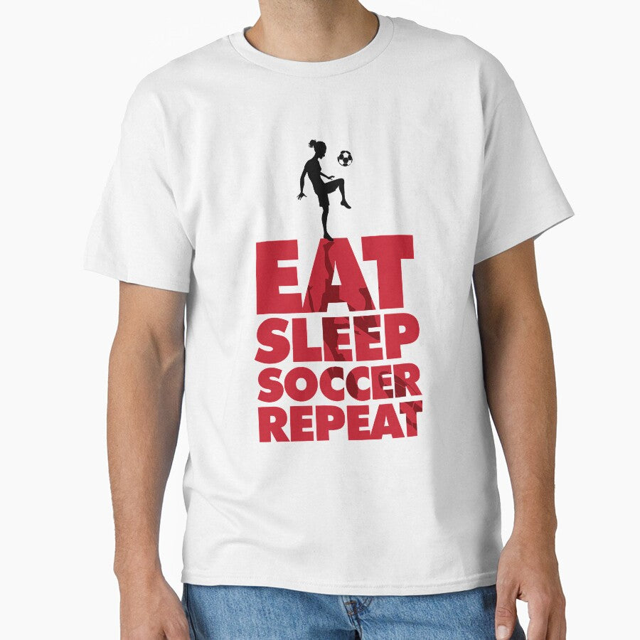 Eat Sleep Soccer Repeat, Daughter Soccer Player Cool T-Shirt by ViktorJhin