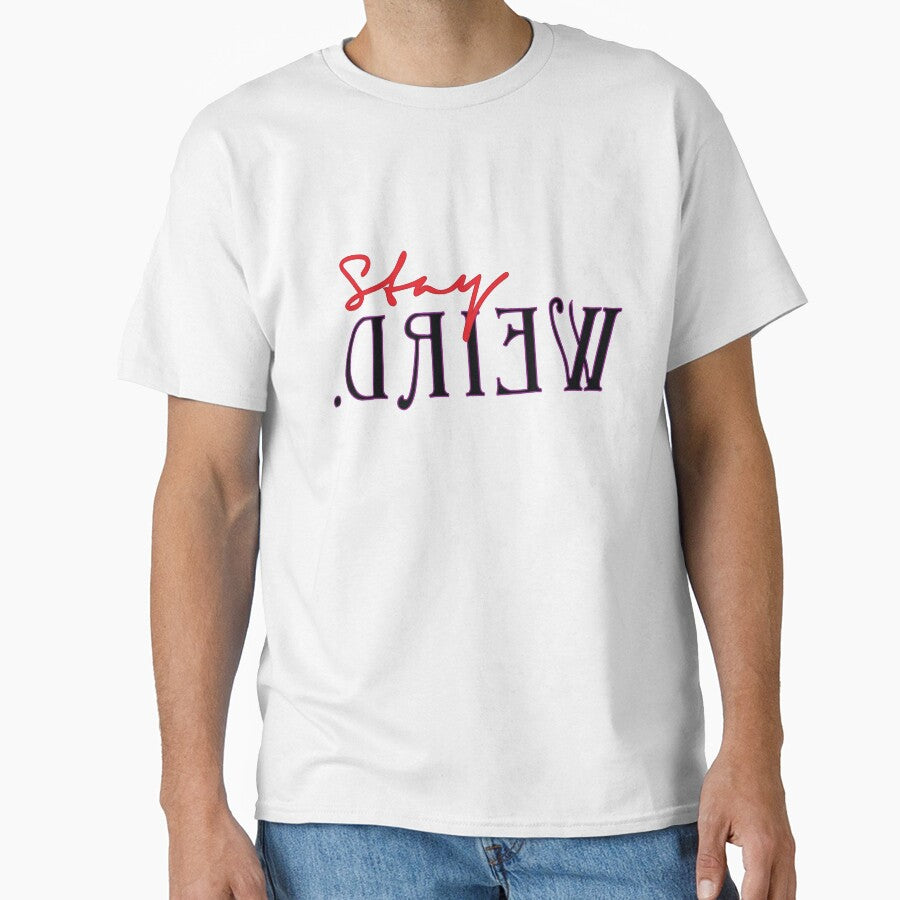 Stay Weird by Arianna Khalil T-Shirts, Hoodie, Sweatshirt | BlankRebels.com (Image 1)