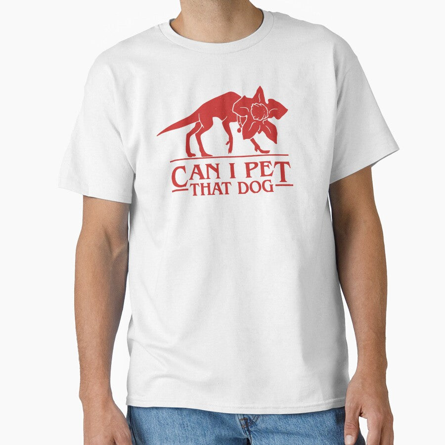 Demodog Can I Pet That Dog Stranger Dogs by Schroedingerska T-Shirts, Hoodie, Sweatshirt | BlankRebels.com (Image 1)