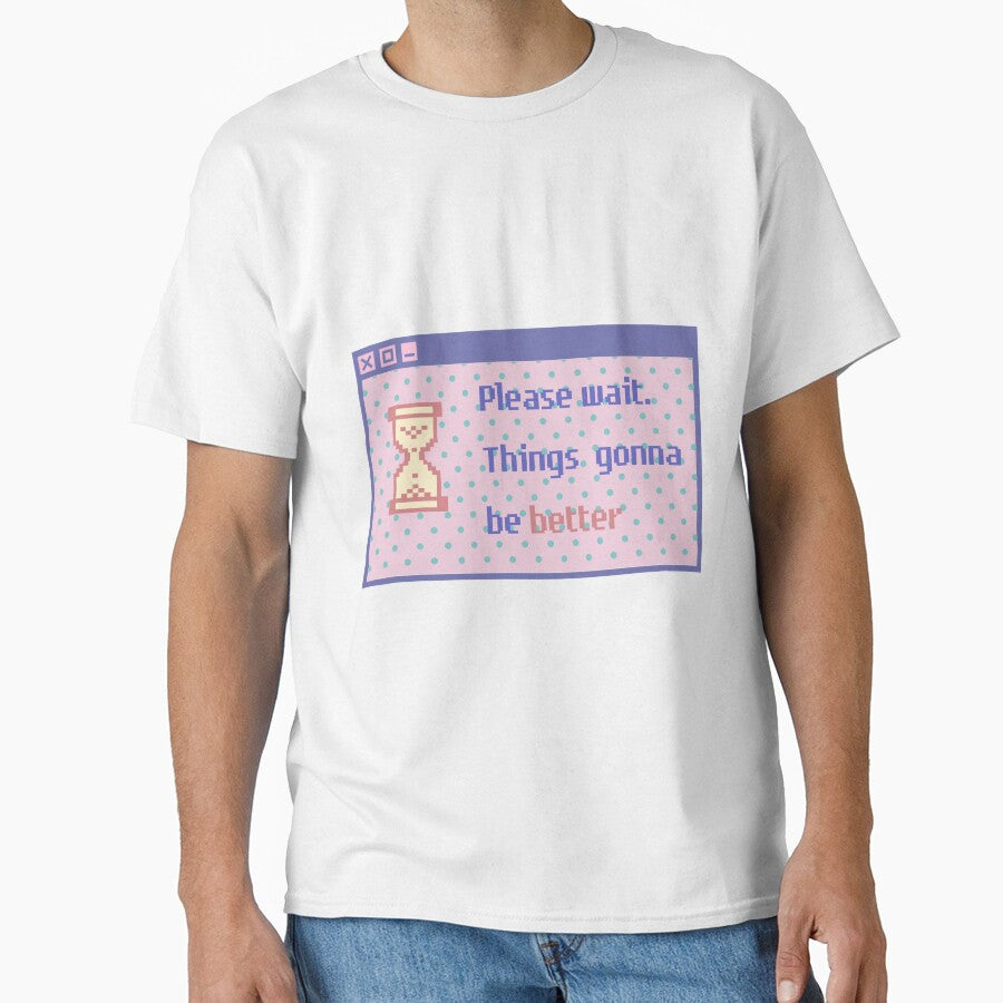 Things Gonna Be Better Pc T-Shirts, Hoodie, Sweatshirt