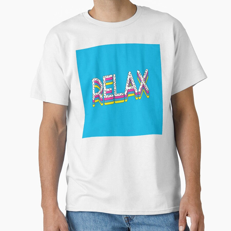 Relax Typography Vector by Peekonet T-Shirts, Hoodie, Sweatshirt | BlankRebels.com (Image 1)