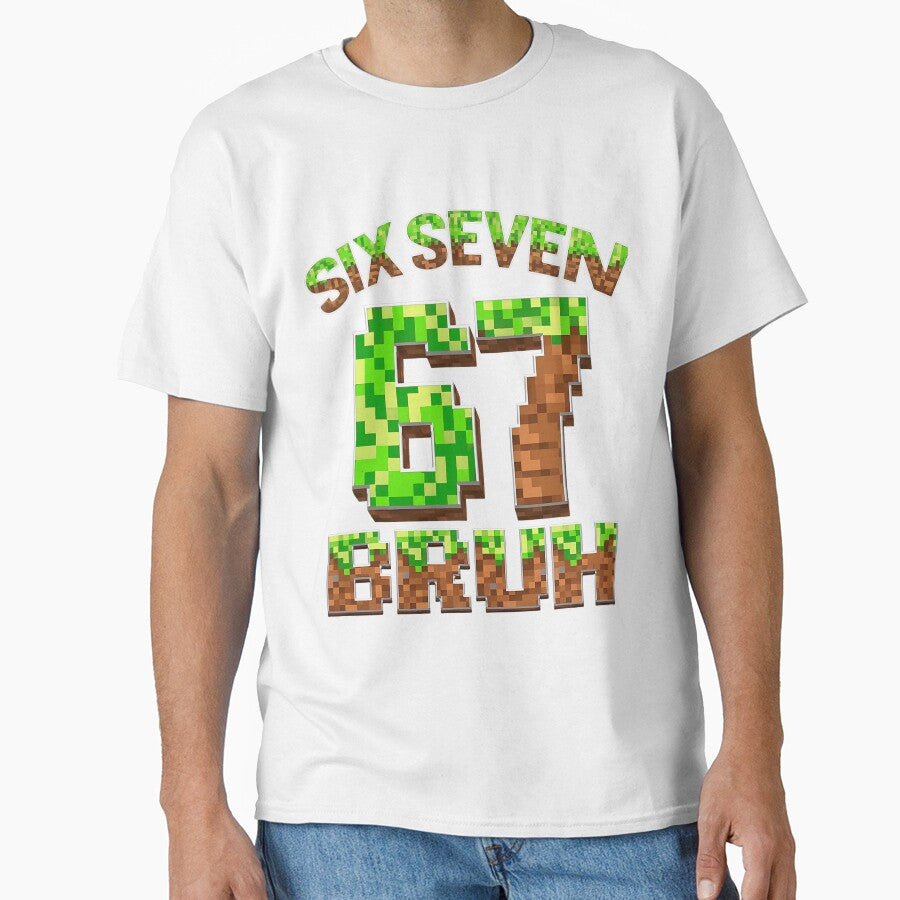 Pixel Gamer Sixty Seven Bruh Number Block by nryum T-Shirts, Hoodie, Sweatshirt | BlankRebels.com (Image 1)