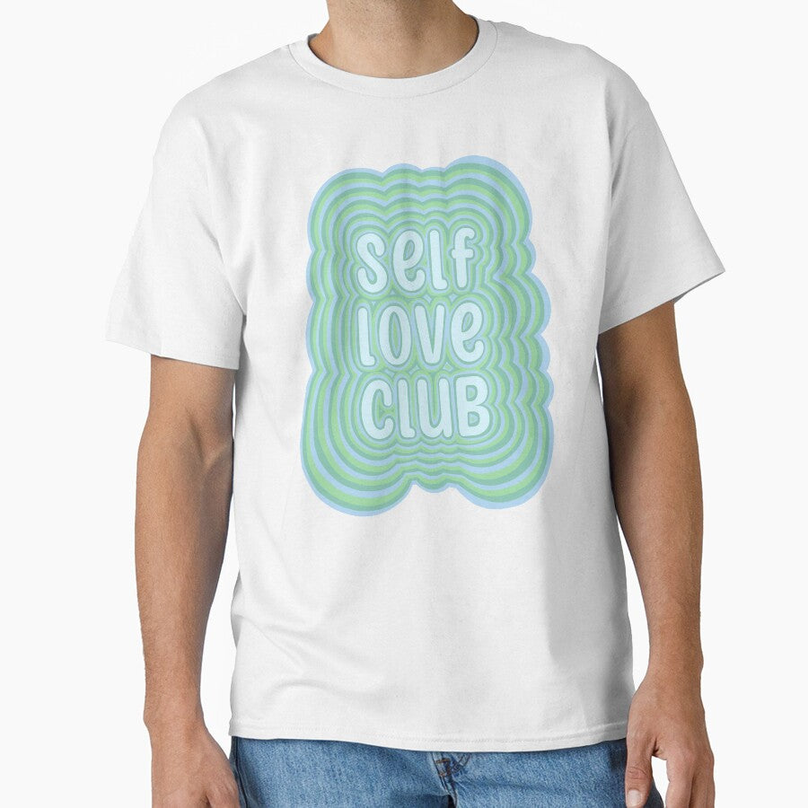 Trippy Self Love Club Typography in Blue and Green by hannahvira T-Shirts, Hoodie, Sweatshirt | BlankRebels.com (Image 1)
