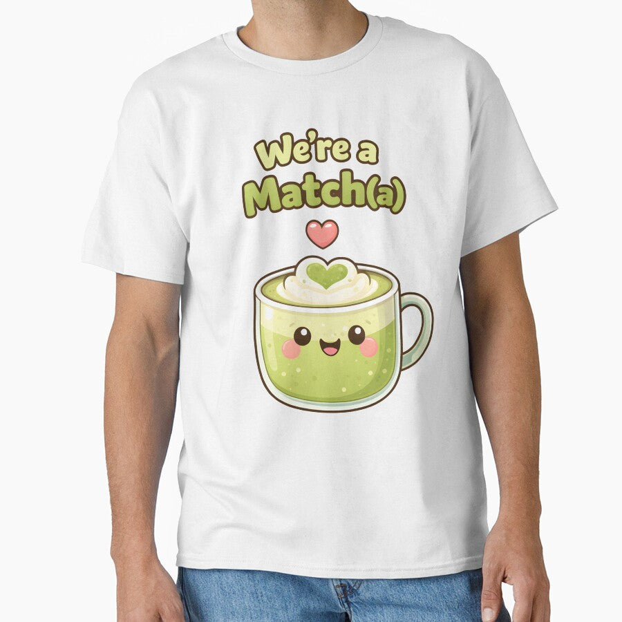 Were a Matcha Cute Matcha Love Pun Design. by The-T-In-Retro T-Shirts, Hoodie, Sweatshirt | BlankRebels.com (Image 1)