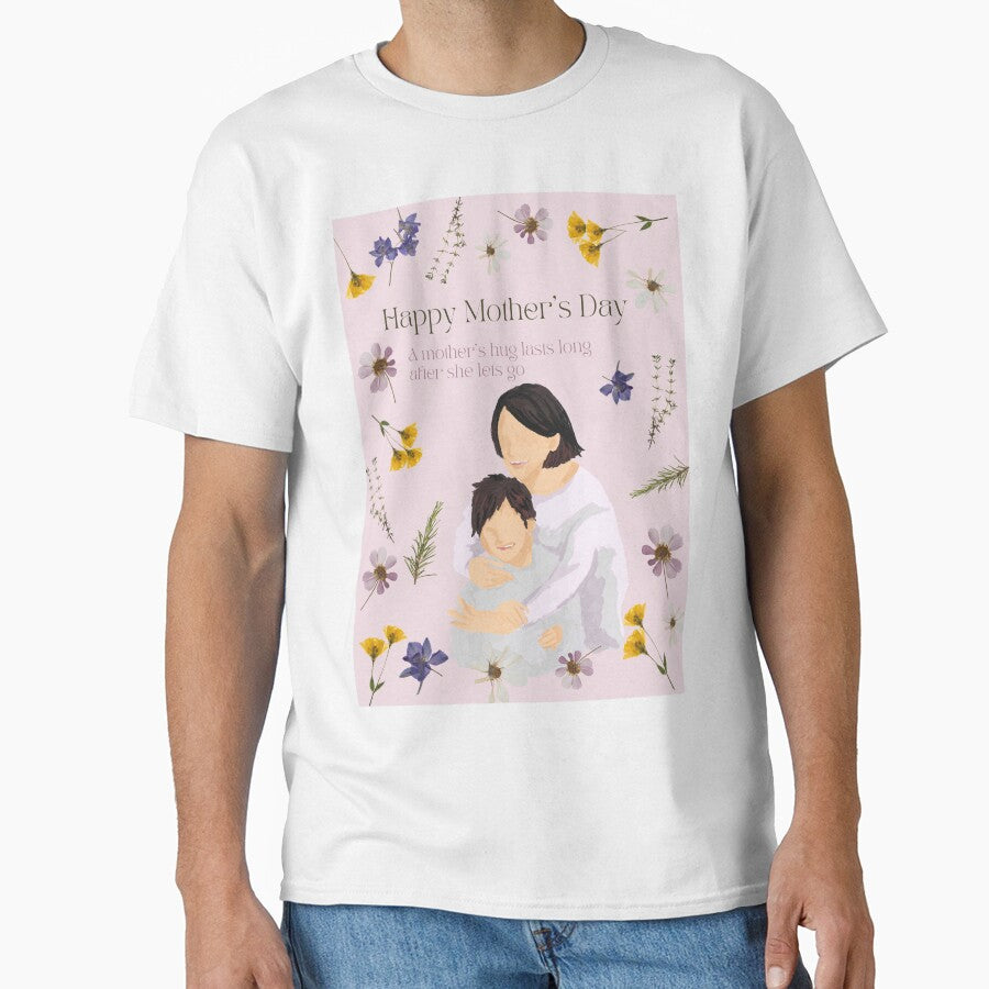 Happy Mother's Day - A mother's hug lasts long after she lets go by aywchen T-Shirts, Hoodie, Sweatshirt (Image 1)