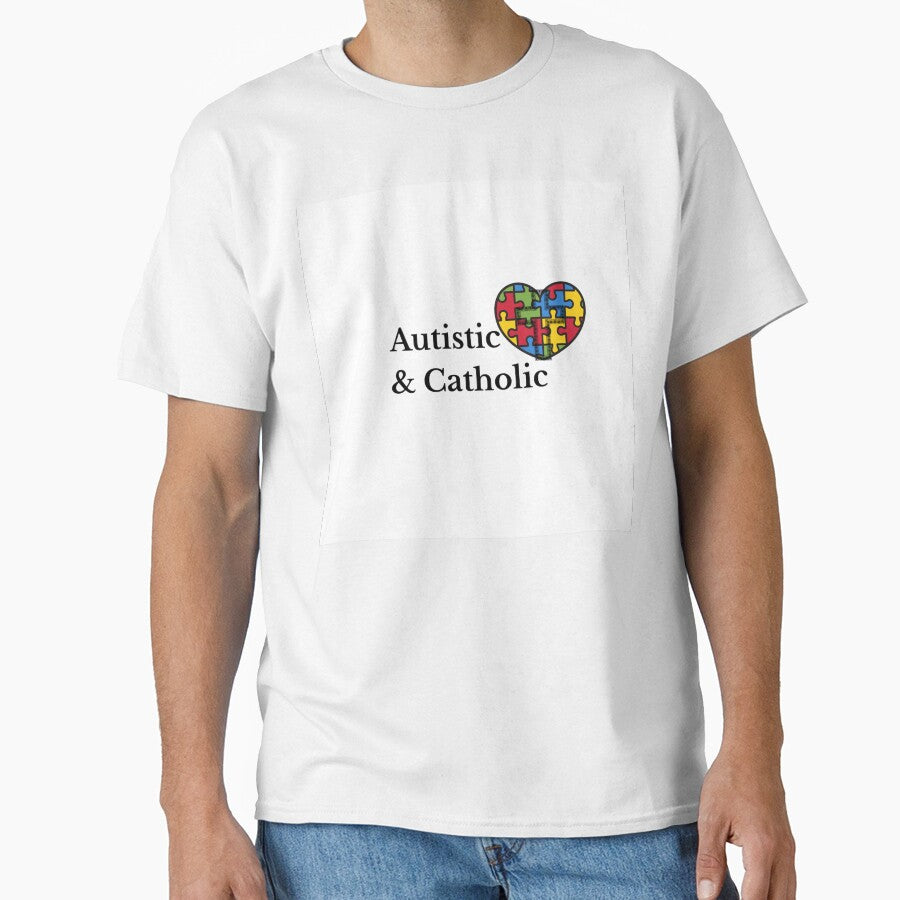 Autistic & Catholic by Speeders21 T-Shirts, Hoodie, Sweatshirt | BlankRebels.com (Image 1)