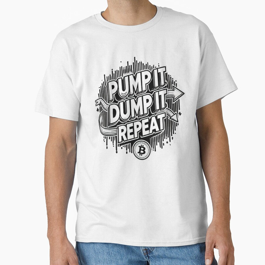 Pump It, Dump It, Repeat by Glassmaster T-Shirts, Hoodie, Sweatshirt | BlankRebels.com (Image 1)