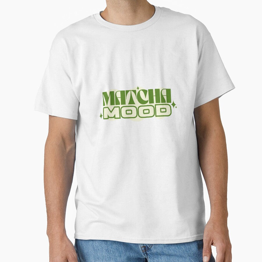 Matcha Mood by DodoGoneWild T-Shirts, Hoodie, Sweatshirt | BlankRebels.com (Image 1)