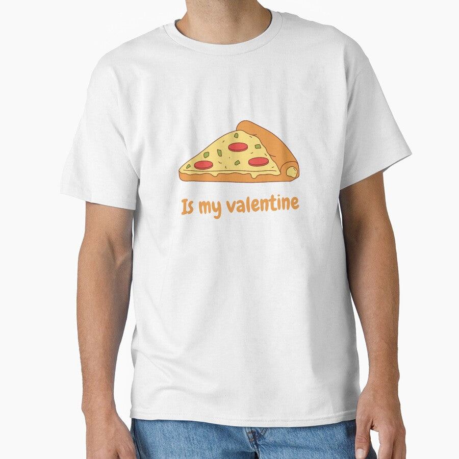 Pizza is my valentine by ibrahim2022 T-Shirts, Hoodie, Sweatshirt | BlankRebels.com (Image 1)