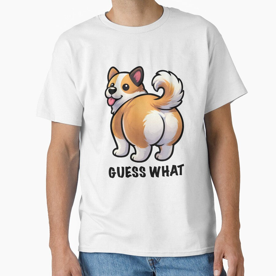 Guess What? Funny Corgi Butt Dog Illustration by Senkov T-Shirts, Hoodie, Sweatshirt | BlankRebels.com (Image 1)