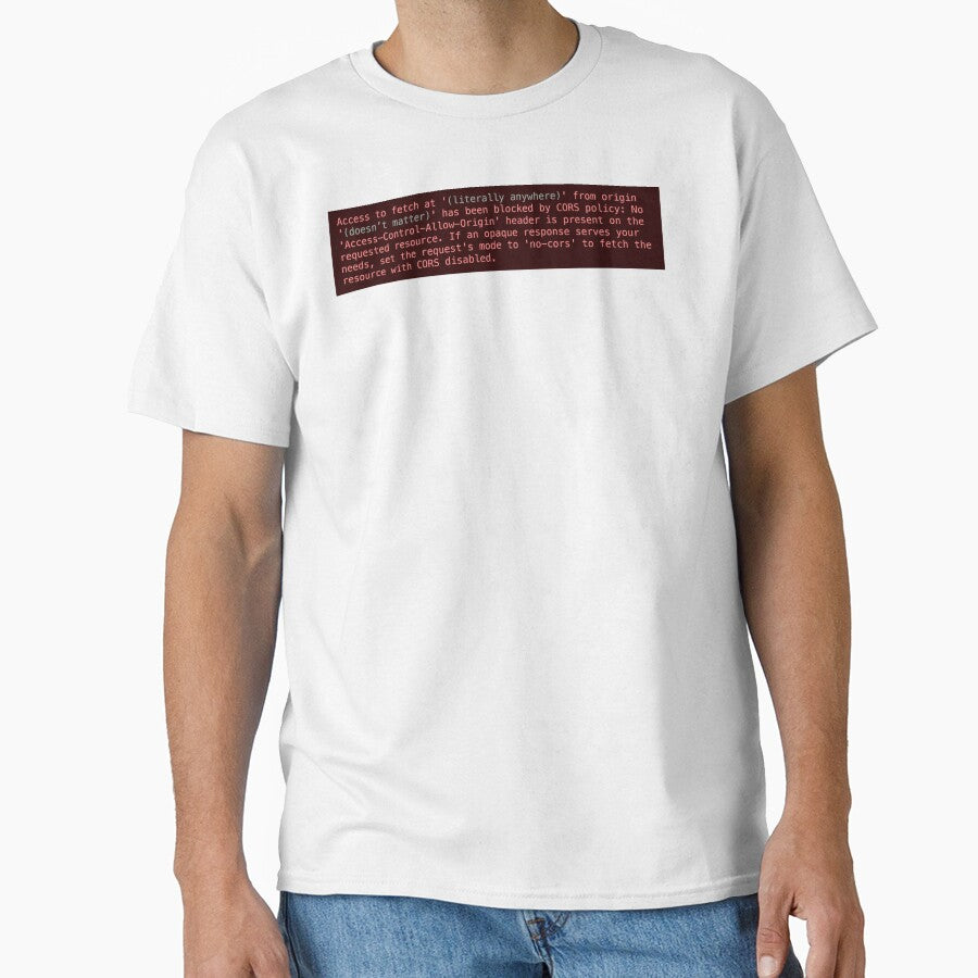 CORS error by TeePlusPlus T-Shirts, Hoodie, Sweatshirt | BlankRebels.com (Image 1)