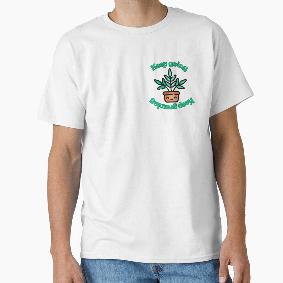 Cute motivational plant quote keep going keep growing by Lavenerrr T-Shirts, Hoodie, Sweatshirt | BlankRebels.com (Image 1)