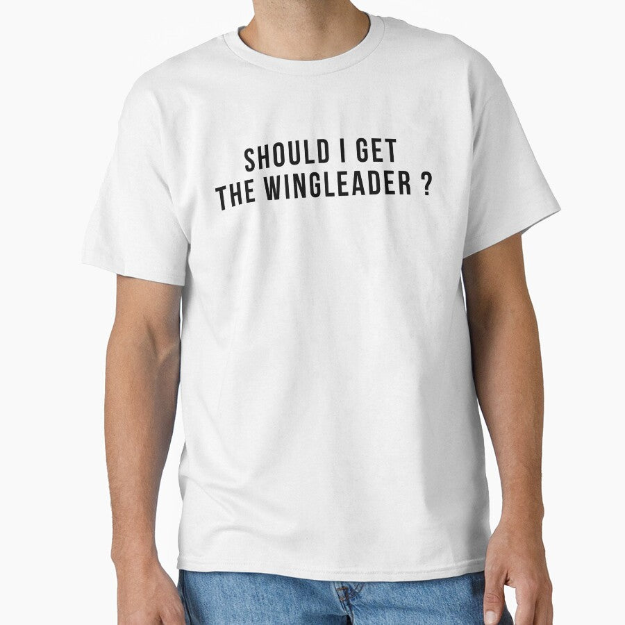 Fourth Wing Book Quote "Should I get the wingleader?" Tairn quote by Mamado-sakou T-Shirts, Hoodie, Sweatshirt (Image 1)