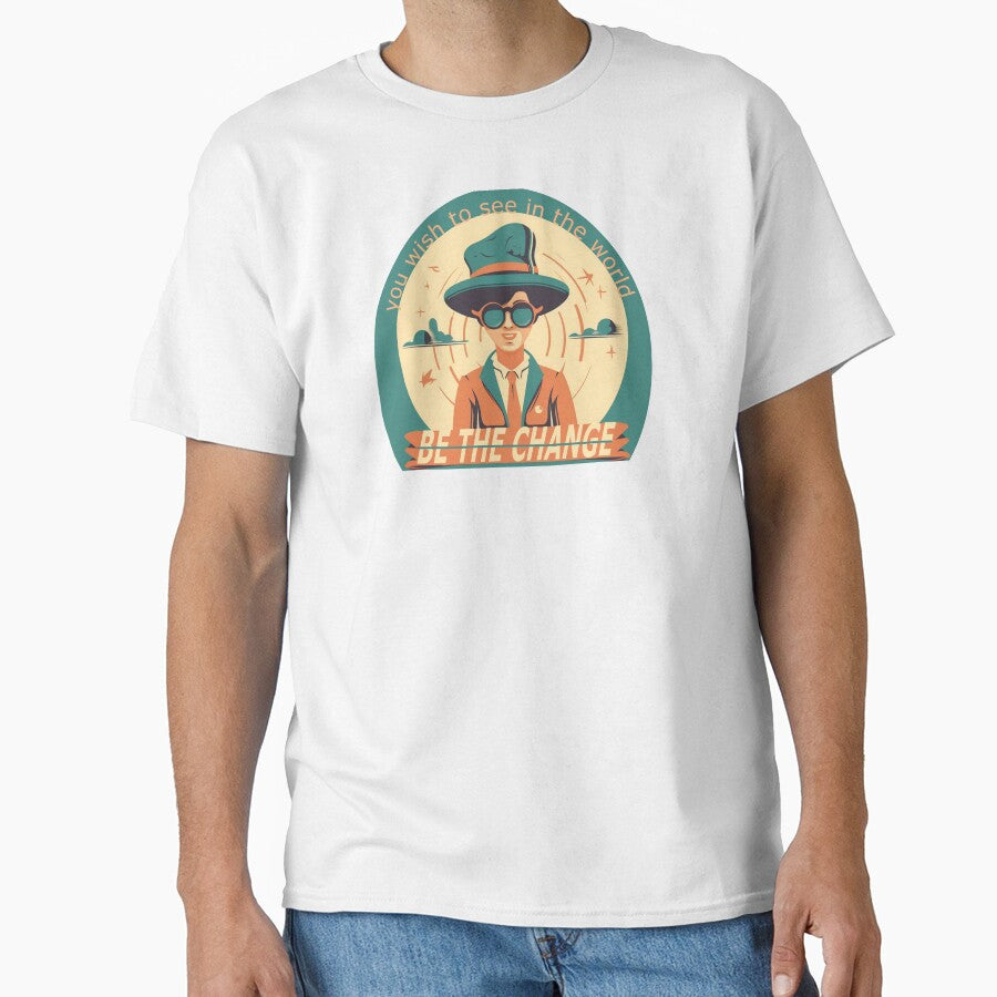 Be the change Motivation by LauraCPrint T-Shirts, Hoodie, Sweatshirt | BlankRebels.com (Image 1)