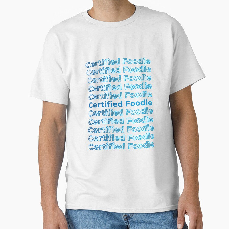 certified foodie by Bangcen T-Shirts, Hoodie, Sweatshirt | BlankRebels.com (Image 1)