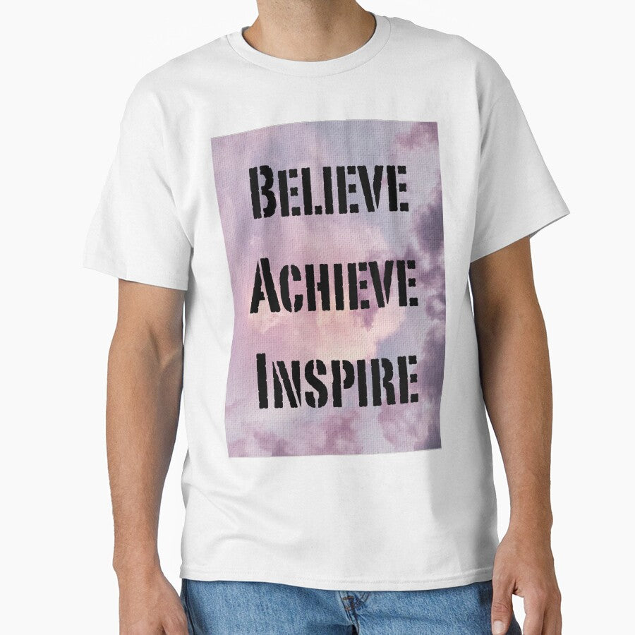 Believe Achieve Inspire by Vioraaa T-Shirts, Hoodie, Sweatshirt | BlankRebels.com (Image 1)