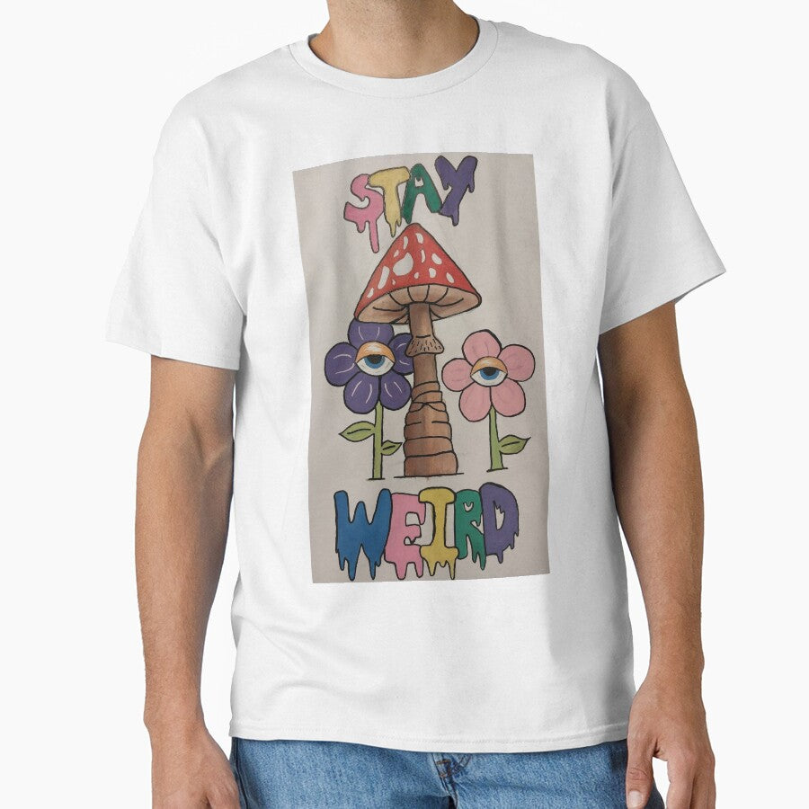Stay Weird by FrogQueenKira T-Shirts, Hoodie, Sweatshirt | BlankRebels.com (Image 1)