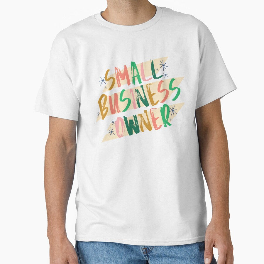 Small Business Owner 3 by feliciasdesigns T-Shirts, Hoodie, Sweatshirt | BlankRebels.com (Image 1)