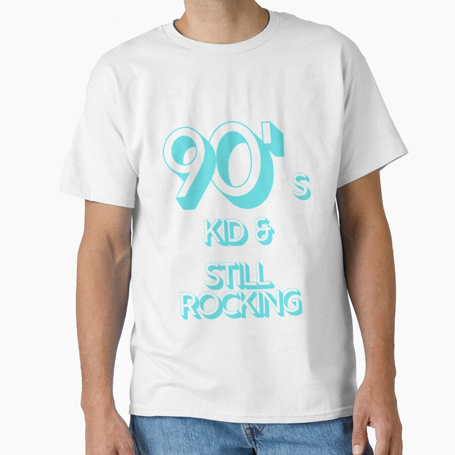 90S Kid And Still Rocking by BeatriceKling T-Shirts, Hoodie, Sweatshirt | BlankRebels.com (Image 1)