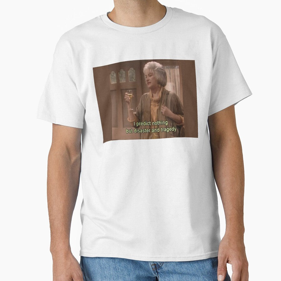 golden girls quote by Cine Merch T-Shirts, Hoodie, Sweatshirt | BlankRebels.com (Image 1)