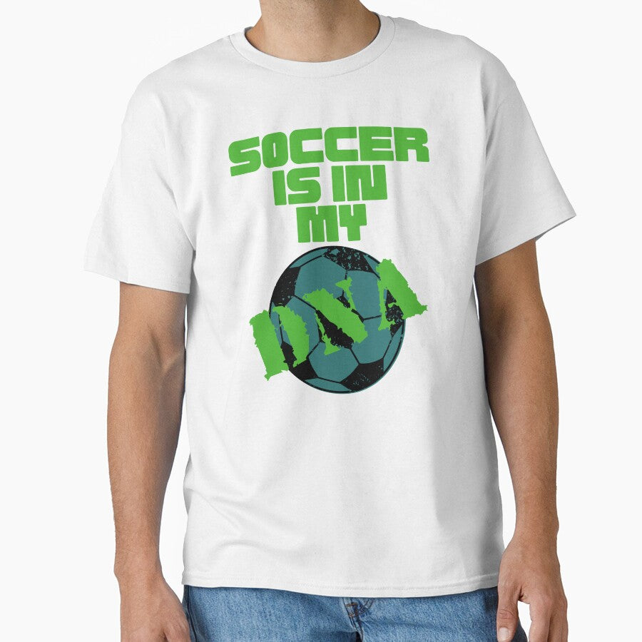 Soccer is in my DNA Football Soccer Cool Design by LJ4EVER