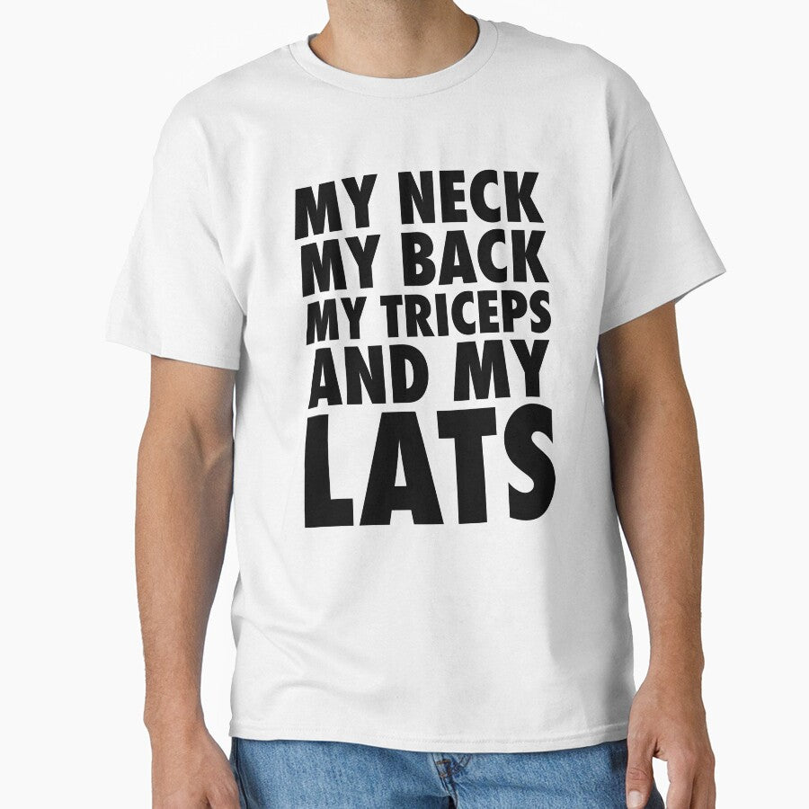 My Neck, My Back - Funny Gym Humour by TeeMonsters T-Shirts, Hoodie, Sweatshirt | BlankRebels.com (Image 1)