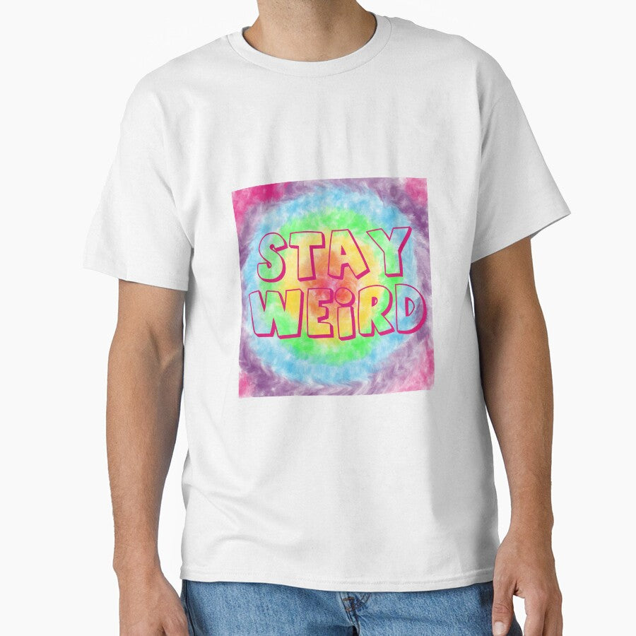 Stay Weird by sloppyprincess T-Shirts, Hoodie, Sweatshirt | BlankRebels.com (Image 1)