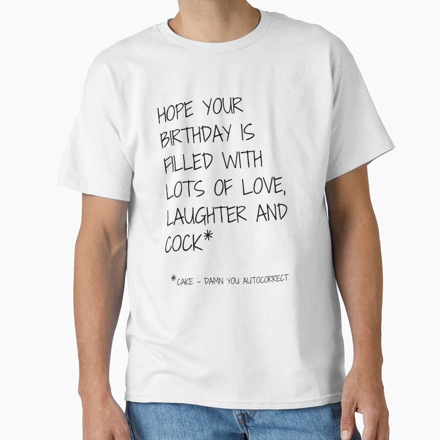 birthday funny quote. birthday 2021. birthday joke by soniaaseguin T-Shirts, Hoodie, Sweatshirt | BlankRebels.com (Image 1)