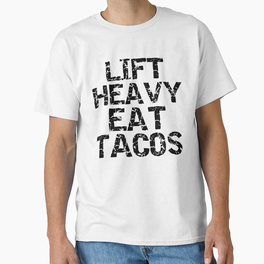 Funny Lift Heavy Eat Tacos Funny Workout Quote by TNDesignStudio T-Shirts, Hoodie, Sweatshirt | BlankRebels.com (Image 1)