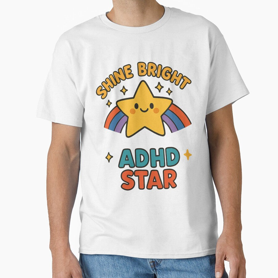Shine Bright ADHD Star – Be Unstoppable by MomParentADHD T-Shirts, Hoodie, Sweatshirt | BlankRebels.com (Image 1)