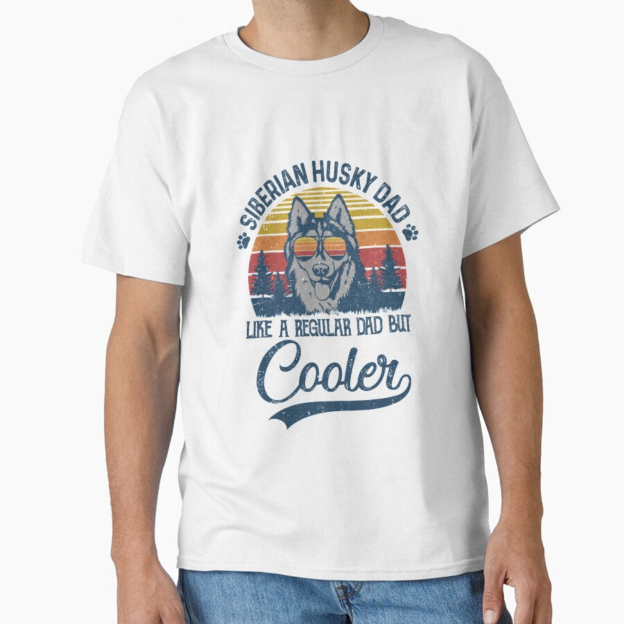 Vintage Siberian Husky Dad Like A Regular Dad But Cooler Funny by Kayla Alice Mooney T-Shirts, Hoodie, Sweatshirt (Image 1)