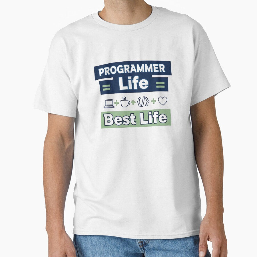 Programmer Life = Best Life – Funny Developer T-Shirt by Muzgle Hoodie, Sweatshirt | BlankRebels.com (Image 1)