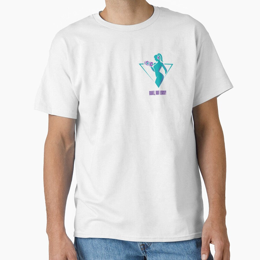Built Not Lucky – Strong Woman Fitness Motivation Design by IvannaMoroz T-Shirts, Hoodie, Sweatshirt (Image 1)