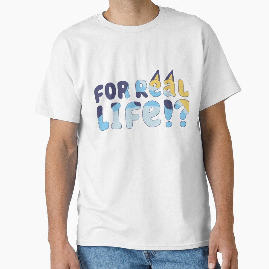 For Real Life! by AbdieJere T-Shirts, Hoodie, Sweatshirt | BlankRebels.com (Image 1)