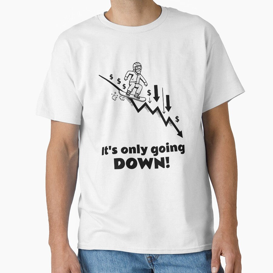 It's only going DOWN! – Funny Stock Market by FGprints T-Shirts, Hoodie, Sweatshirt | BlankRebels.com (Image 1)