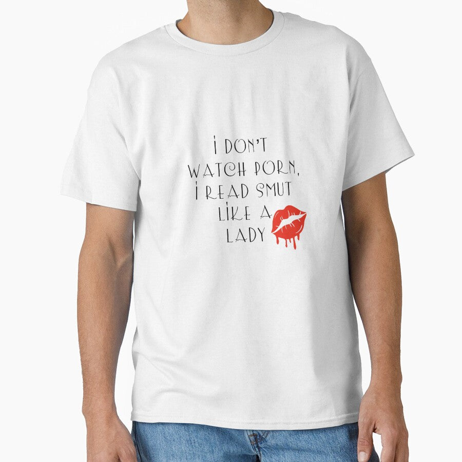 I don’t watch porn, I read smut like a lady by Sarah Ferree T-Shirts, Hoodie, Sweatshirt | BlankRebels.com (Image 1)