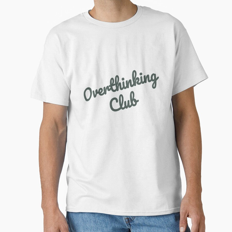 Overthinking Club by PRINTareto-d T-Shirts, Hoodie, Sweatshirt | BlankRebels.com (Image 1)