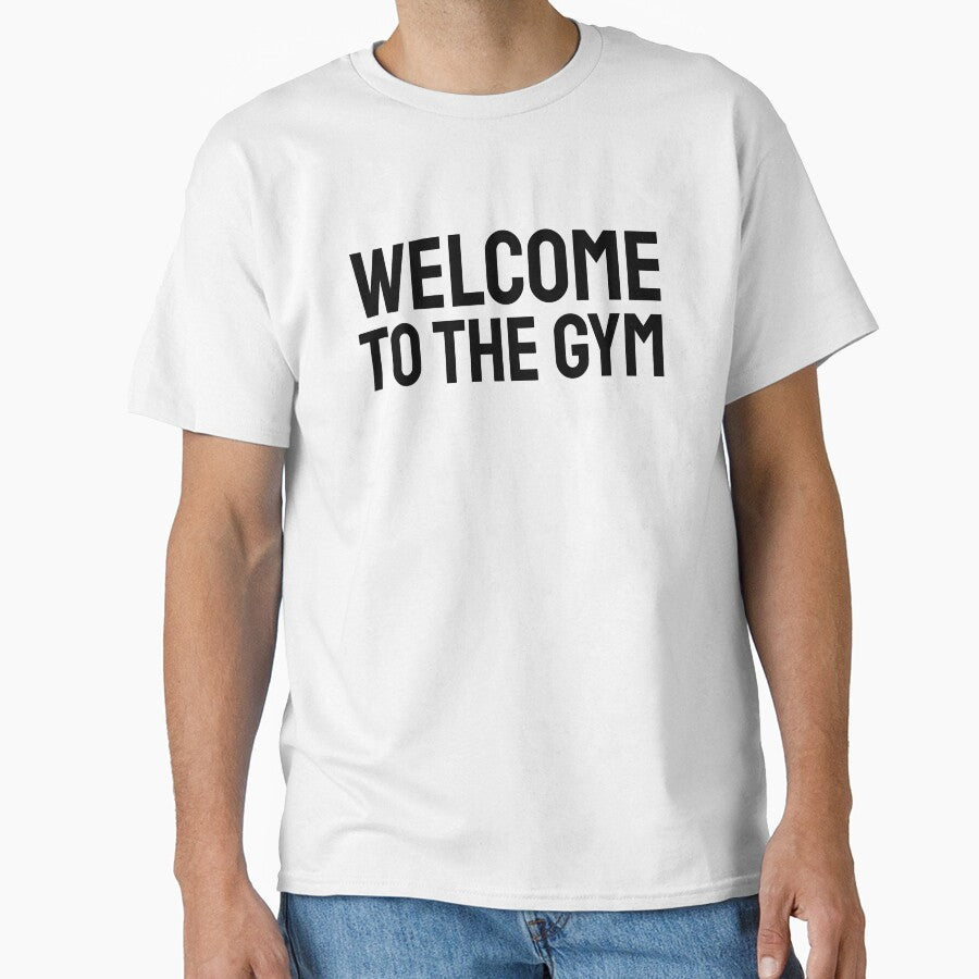 Welcome to the Gym by Wazabisan T-Shirts, Hoodie, Sweatshirt | BlankRebels.com (Image 1)
