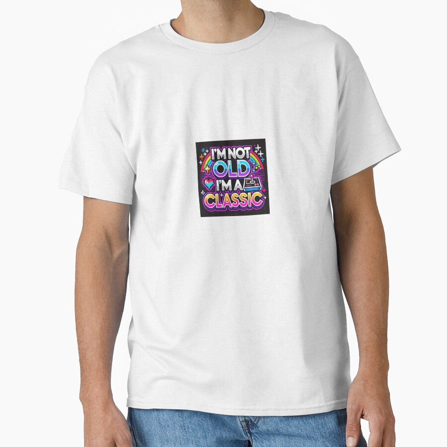 I'm Not Old, I'm a Classic. by Alfiemonkey T-Shirts, Hoodie, Sweatshirt | BlankRebels.com (Image 1)