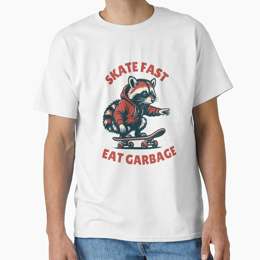 Funny Raccoon Skateboarder – Skate Fast Eat Garbage Tee by Alchemythreadstore Hoodie, Sweatshirt | BlankRebels.com (Image 1)