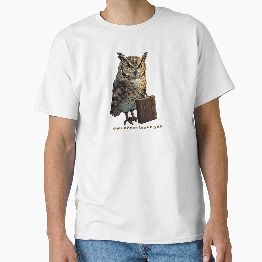 Owl Never Leave You - Cute Pun | TeeHee Puns Funny Design by TeeHee Puns