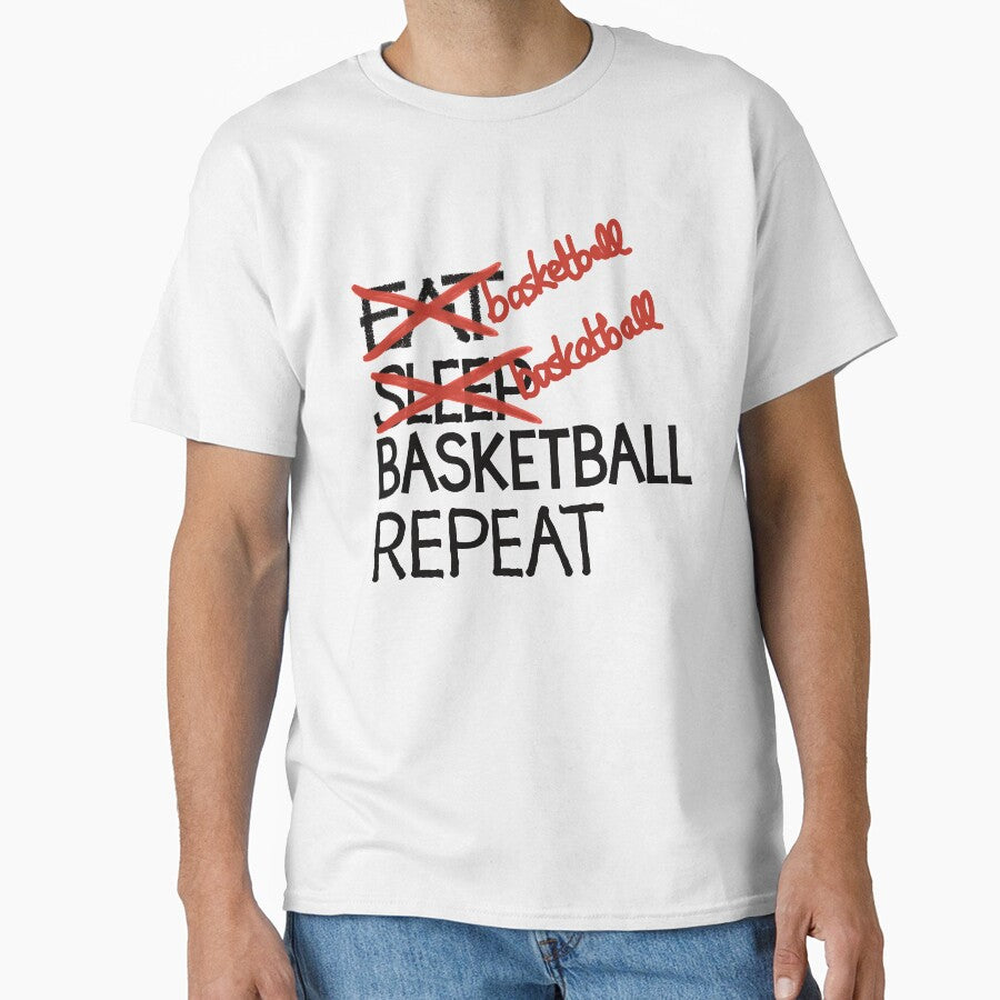 Basketball basketball basketball repeat by ReluctantChickn T-Shirts, Hoodie, Sweatshirt | BlankRebels.com (Image 1)