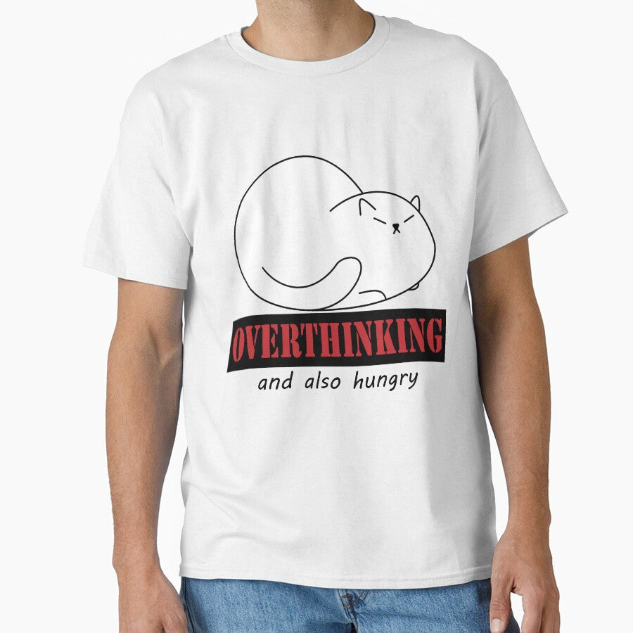 I am overthinking and also hungry by skybongy T-Shirts, Hoodie, Sweatshirt | BlankRebels.com (Image 1)