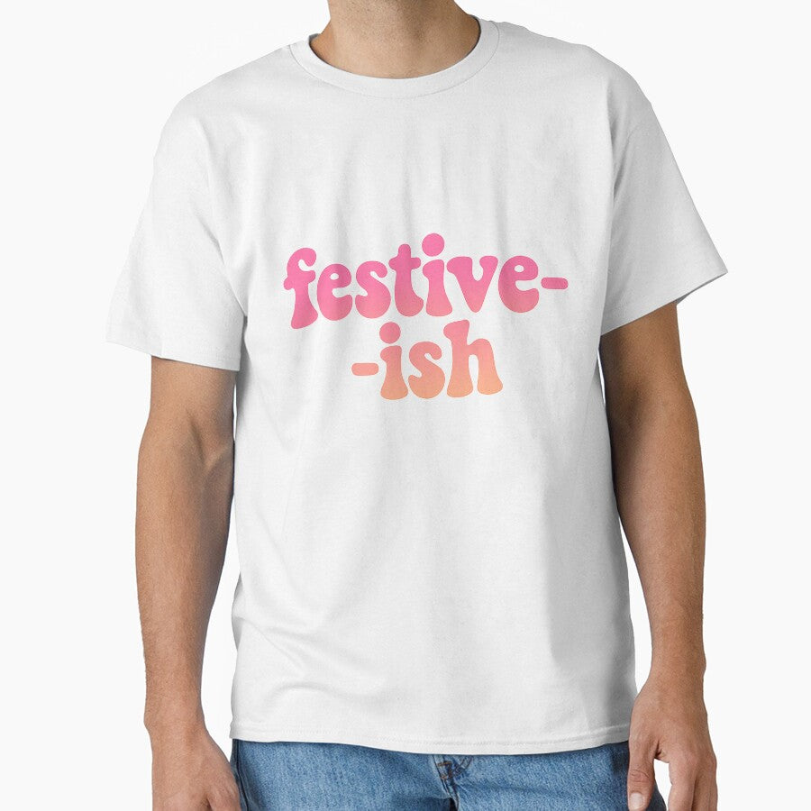 Festive-ish Funny Holiday Mood Retro Christmas by jonesapproach T-Shirts, Hoodie, Sweatshirt | BlankRebels.com (Image 1)