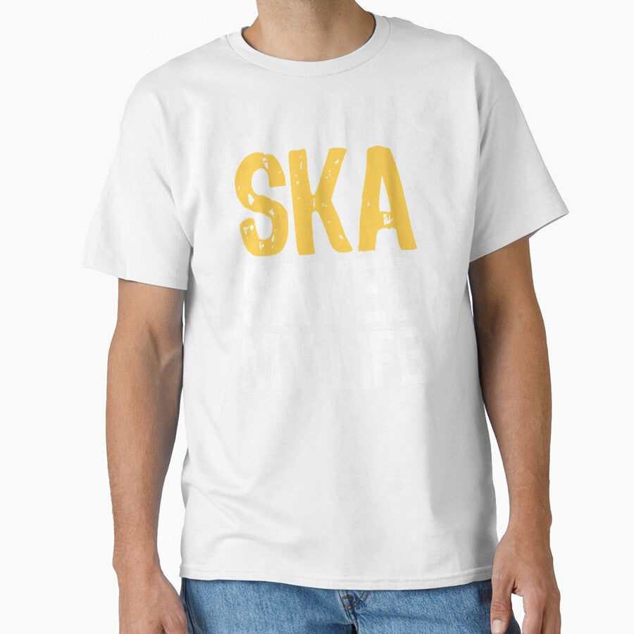 Ska Saved My Life by The "I Love Everything" Shop