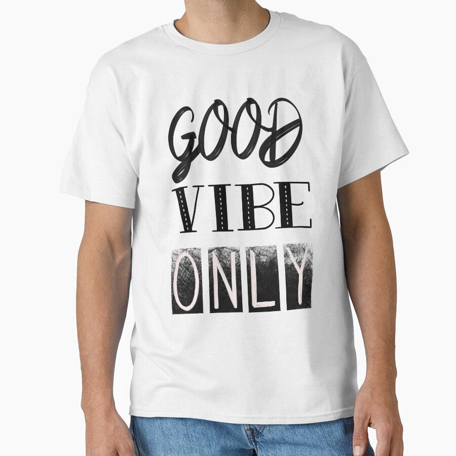 Good Vibe Only - hand lettering design by designsoln1 T-Shirts, Hoodie, Sweatshirt | BlankRebels.com (Image 1)
