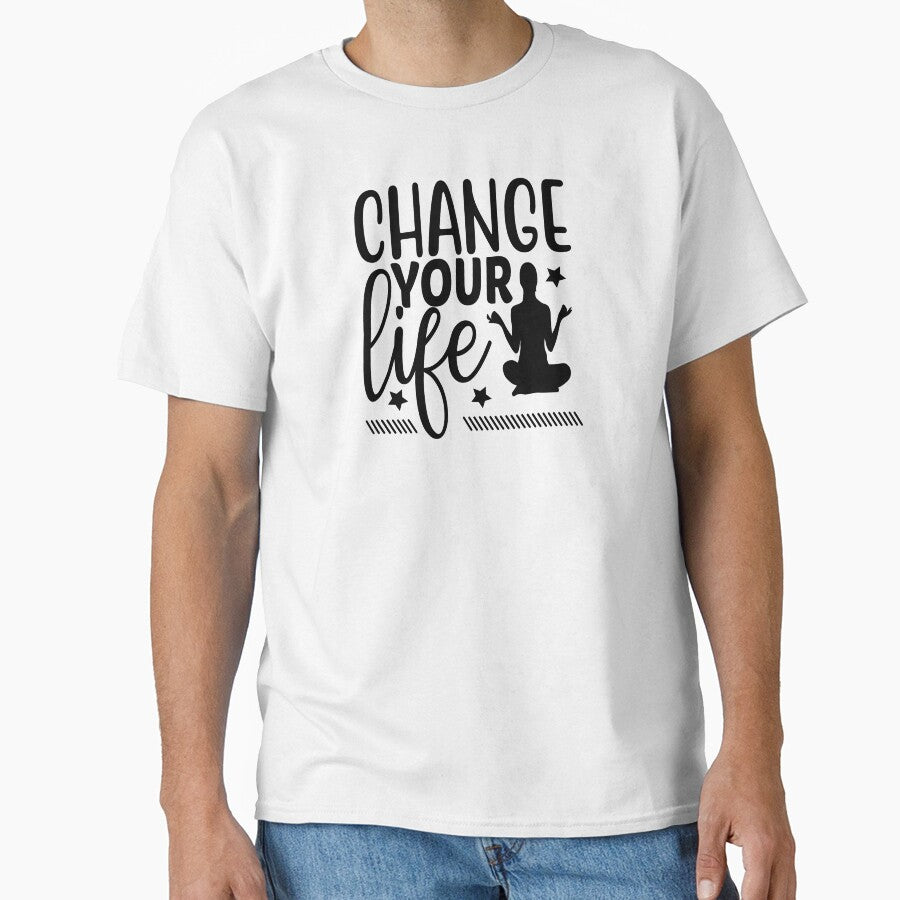 Yoga Quote Change Your Life Motivational Saying T-Shirts, Hoodie, Sweatshirt