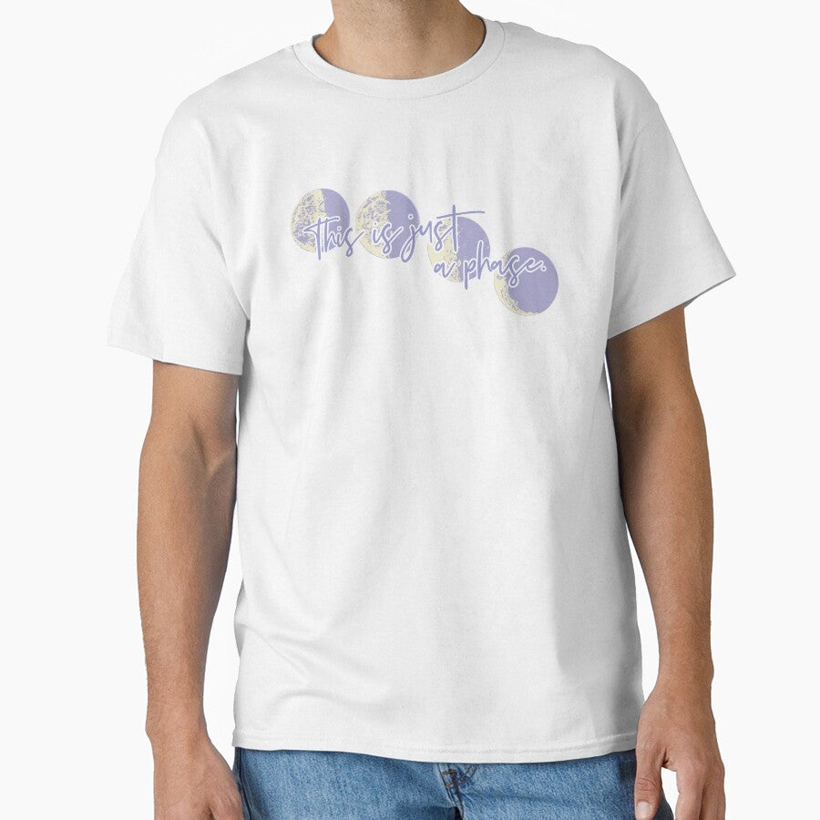 This Is Just A (Moon) Phase by brainthought T-Shirts, Hoodie, Sweatshirt | BlankRebels.com (Image 1)